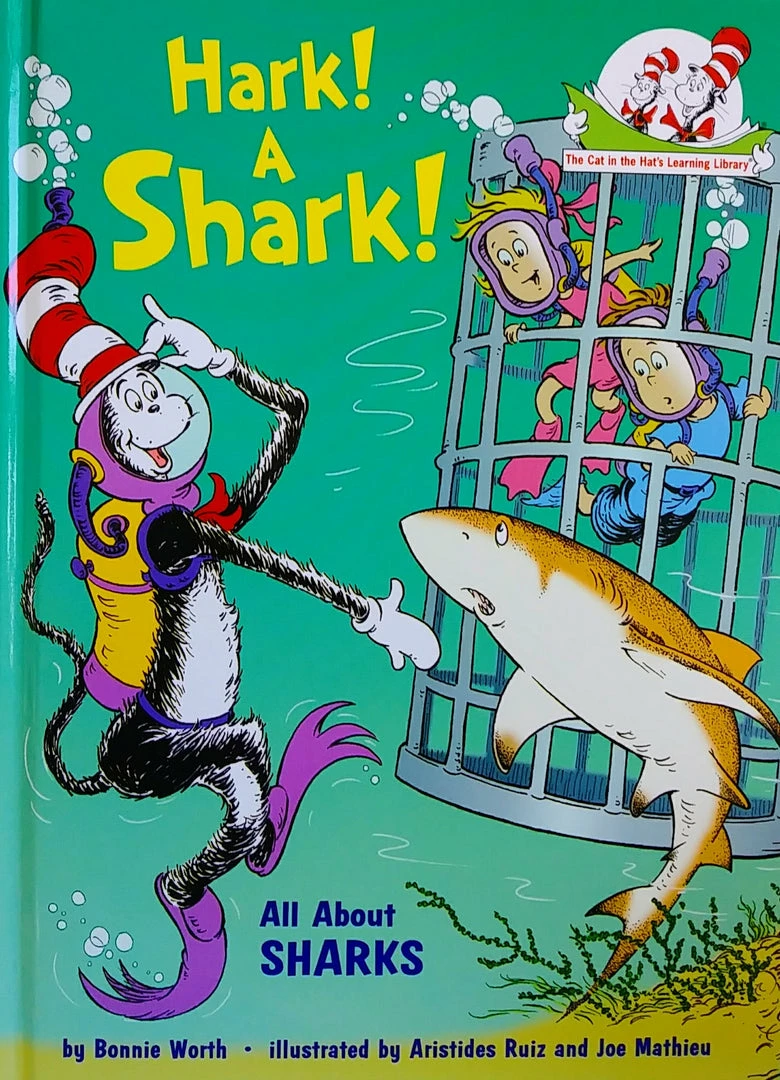 Random House Books Hark! A Shark! All About Sharks 3 Random House Books Hark! A Shark! All About Sharks
