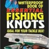 Geoff Wilson's Waterproof Book Of Essential Fishing Knots Books